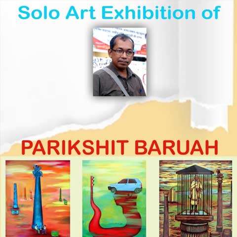 Solo Art Exhibition by Parikshit Baruah